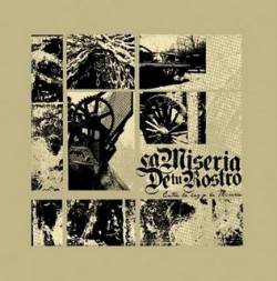 La Miseria De Tu Rostro : Entre la Hez y la Miseria